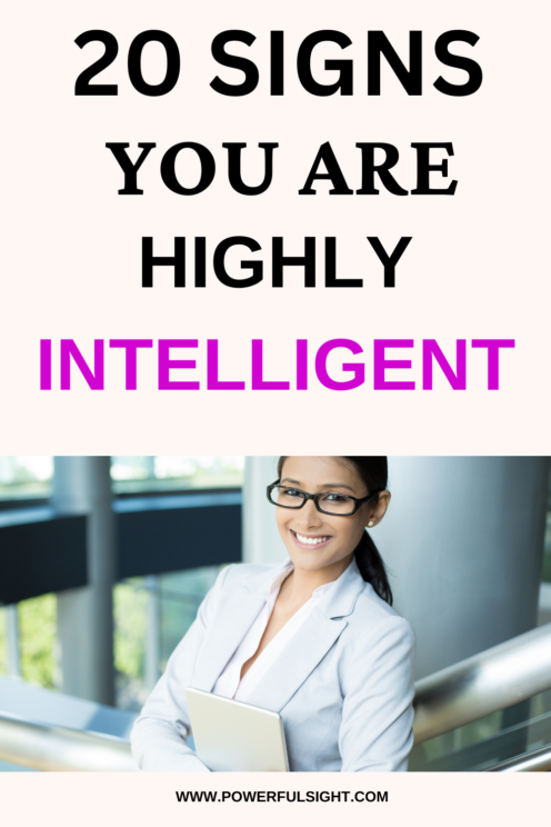 20 Signs You Are Intelligent