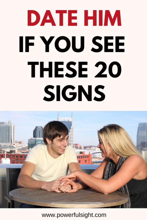 Signs you should date him