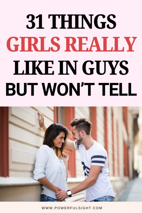 Things girls like in guys 