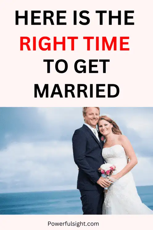When is the Right Time to Get Married (1)