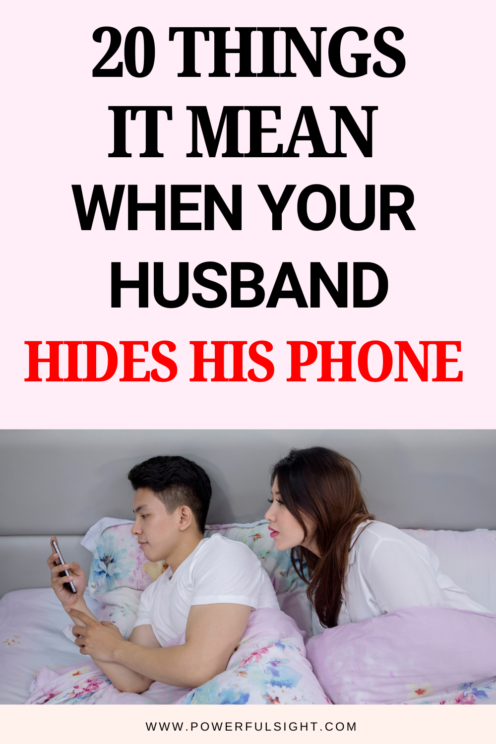 why does my husband hide his phone 