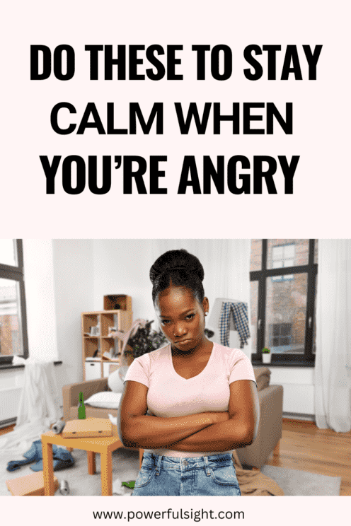 How to remain calm when angry