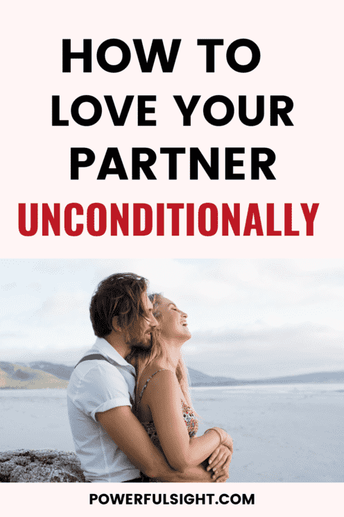 How to love unconditionally