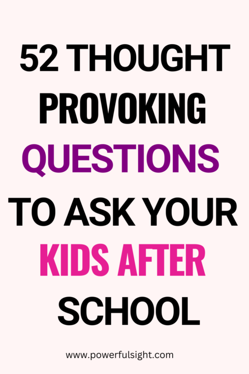 Questions To Ask Your Kids After School