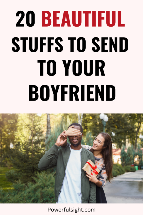 stuff to send to your boyfriend