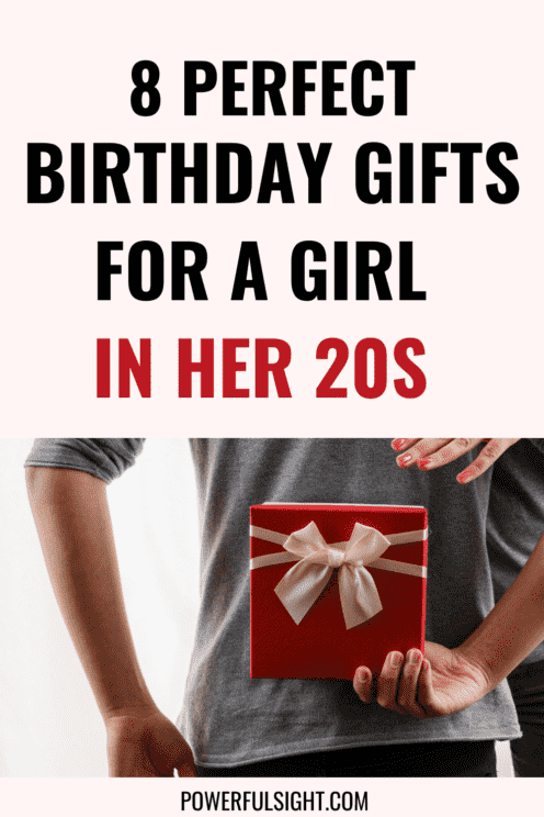 8 Perfect Birthday Gifts for a Girl in Her 20s