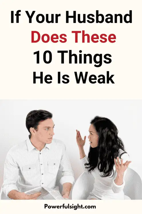 Signs of a weak husband 