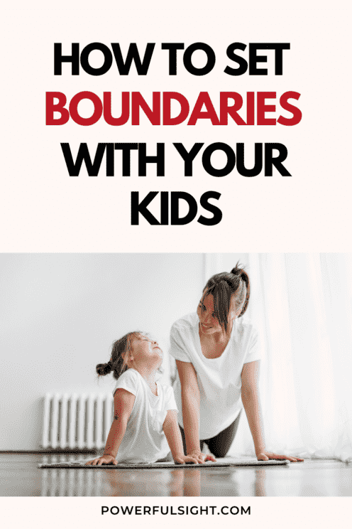 How to set boundaries with kids