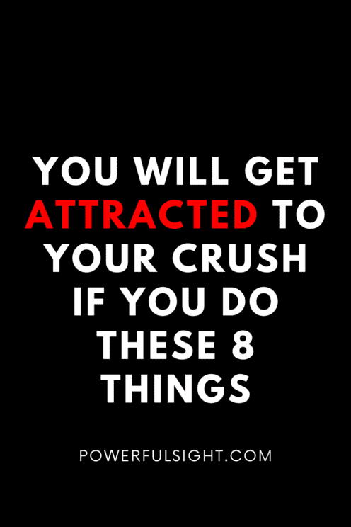 How to attract your crush