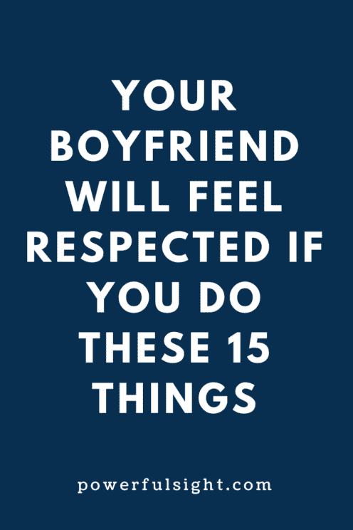 How to respect your boyfriend