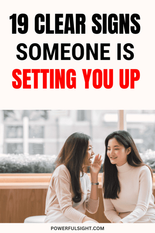 Signs someone is setting you up