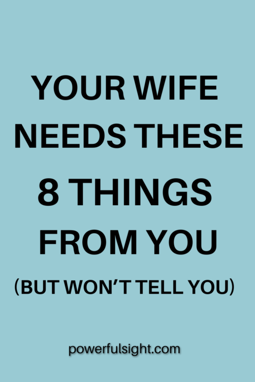 Things wives need from husbands