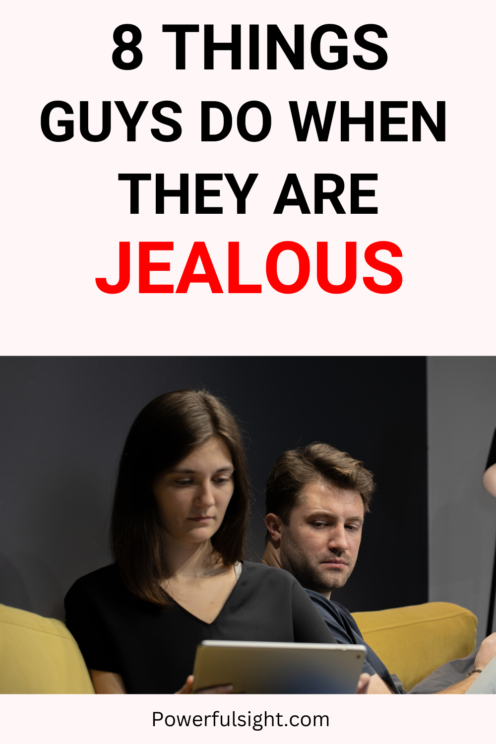 8 Things Guys Do When They Are Jealous