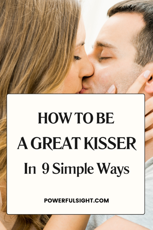 How To Be a Good Kisser