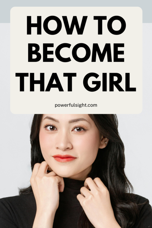 How to become that girl