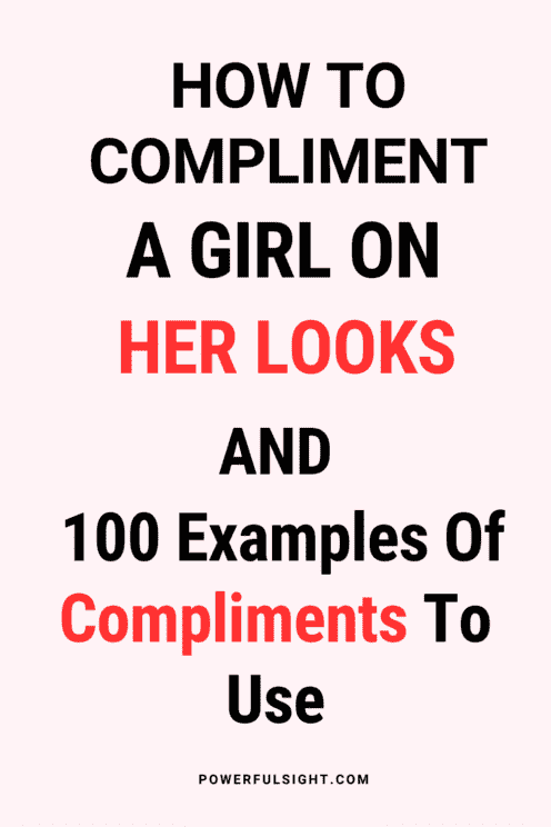 How To Compliment A Girl On Her Looks