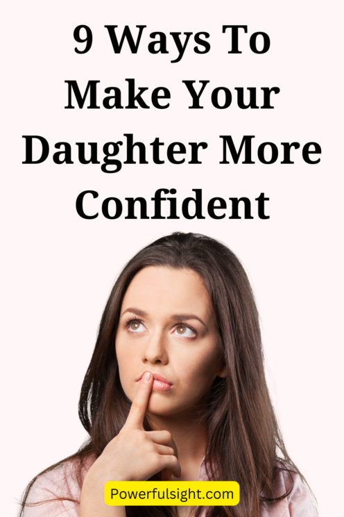 How To Make Your Daughter Confident