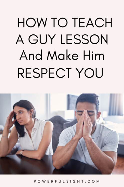 How to teach a guy lesson