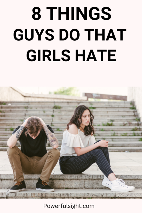 Things Guys Do That Girls Hate