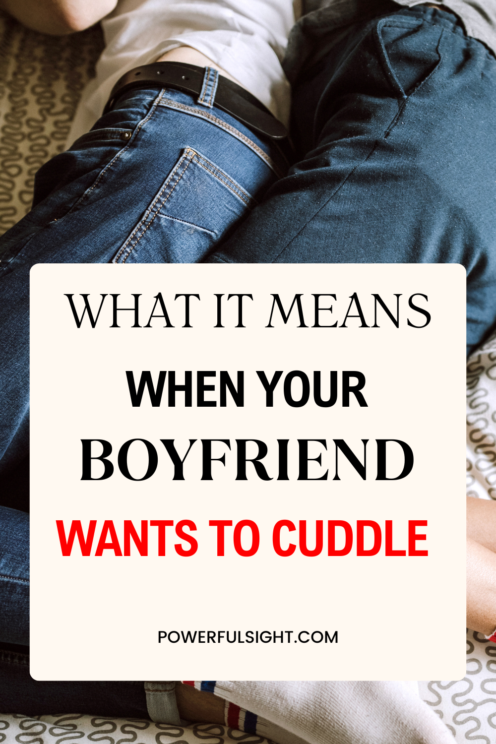 What It Means When Your Boyfriend Wants To Cuddle 