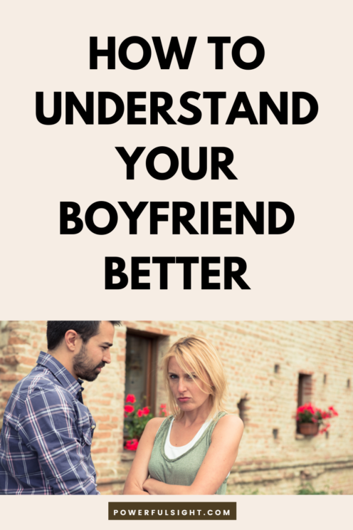 How to understand your boyfriend