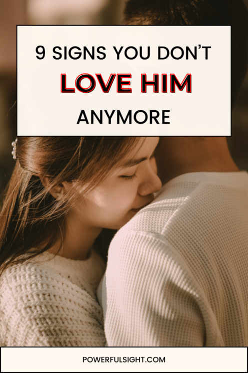 signs you don't love him anymore