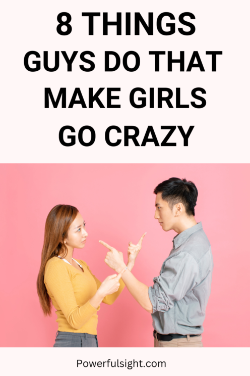 8 Things Guys Do That Make Girls Go Crazy