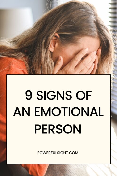 9 Signs Of An Emotional Person