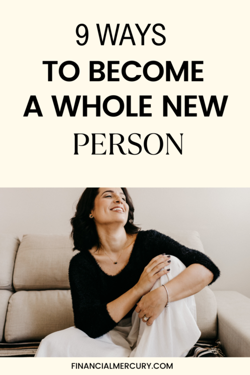 How To Become A Whole New Person