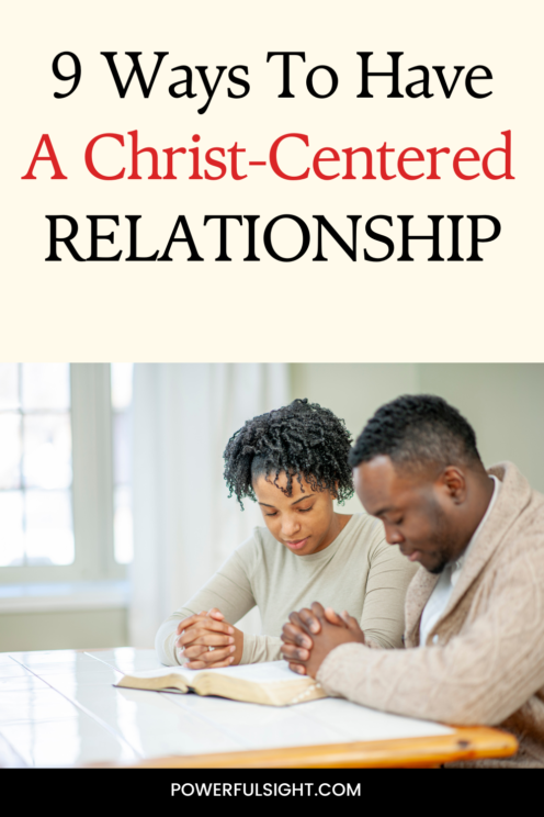 How To Have a Christ Centered Relationship