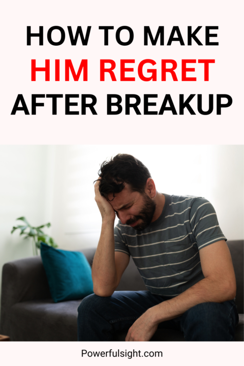 How to make him regret after a breakup