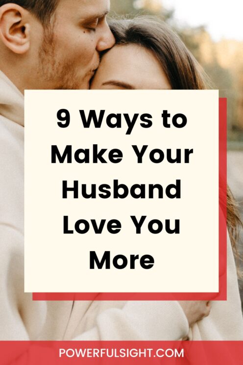 How to Make Your Husband Love You More