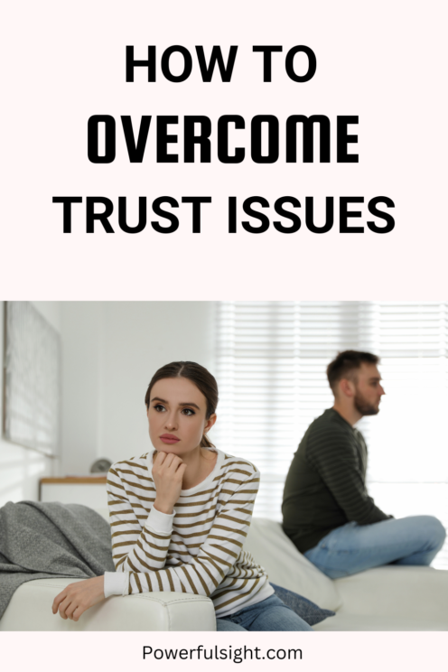 How to Overcome Trust Issues