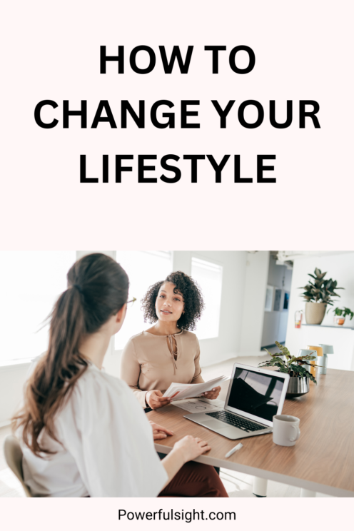 How to change your life