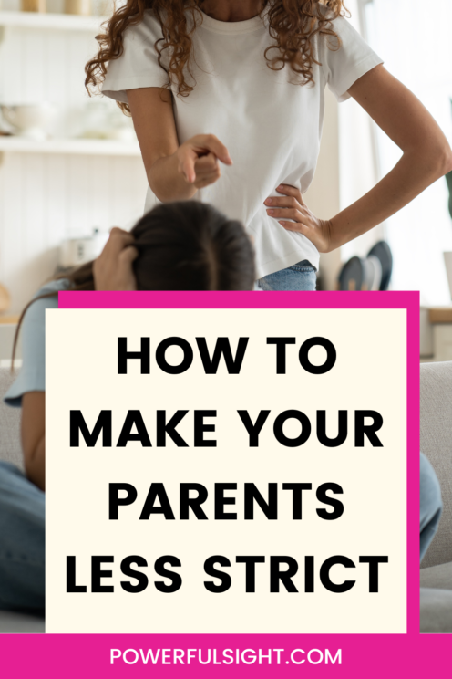 How to make your parents less strict