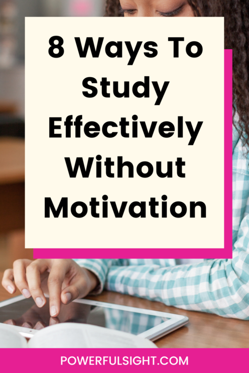 How to study without motivation