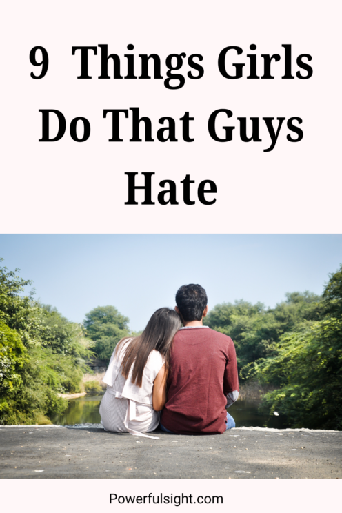 Things girls do that guys hate