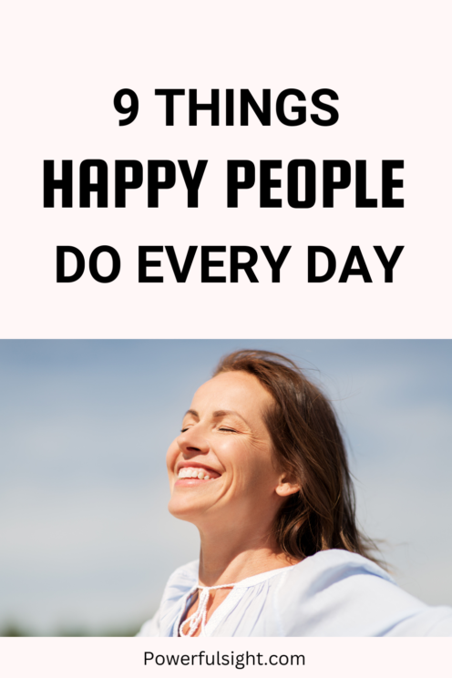 Things happy people do every day