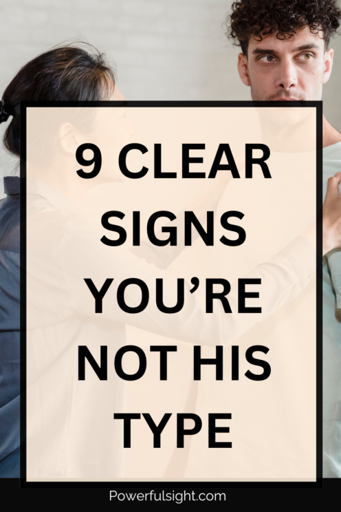 Signs you're not his type