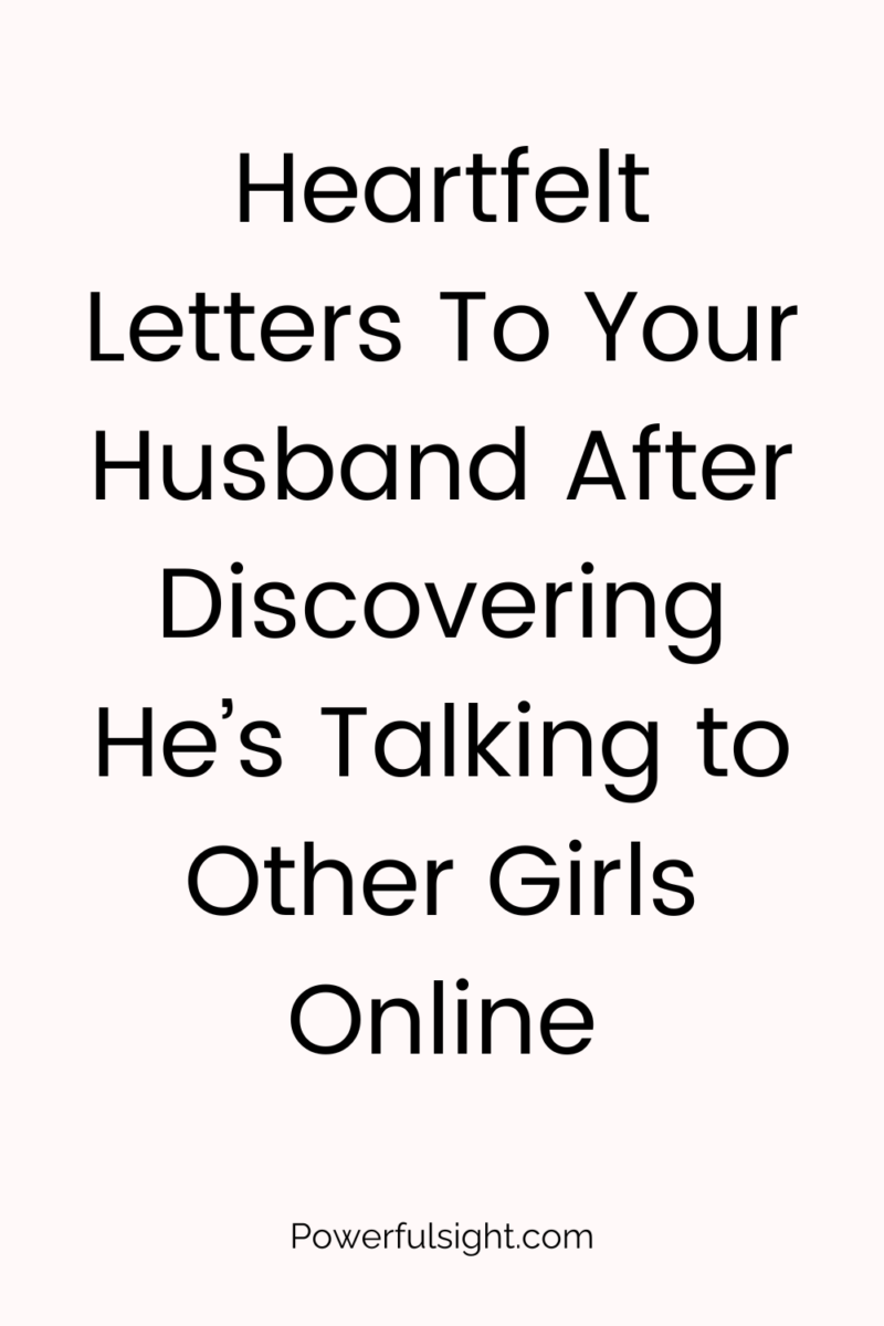 Heartfelt Letters To A Cheating Husband