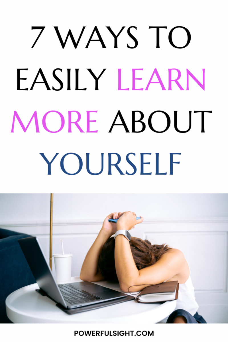 How To Learn More About Yourself