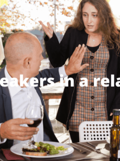 Deal breakers in a relationship