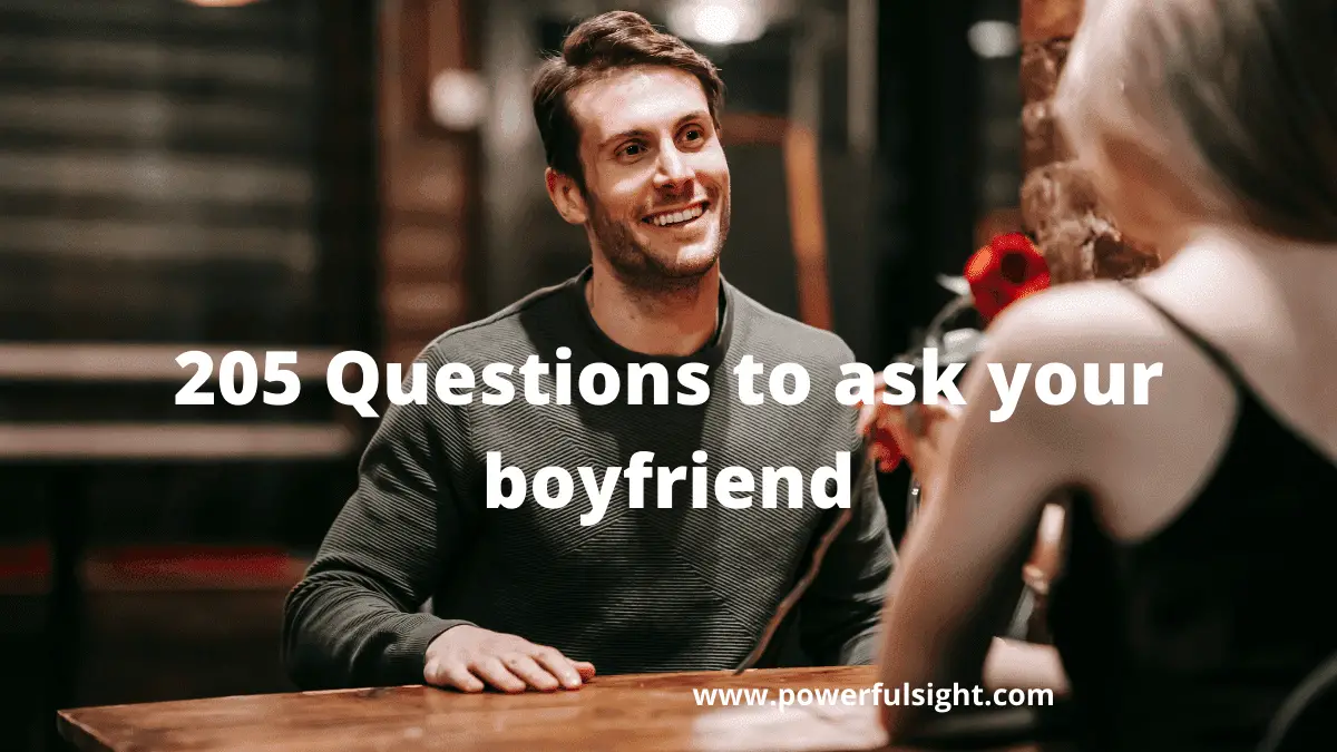 Questions to ask your boyfriend