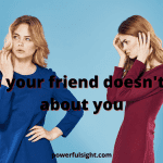 signs your friend doesn't care about you