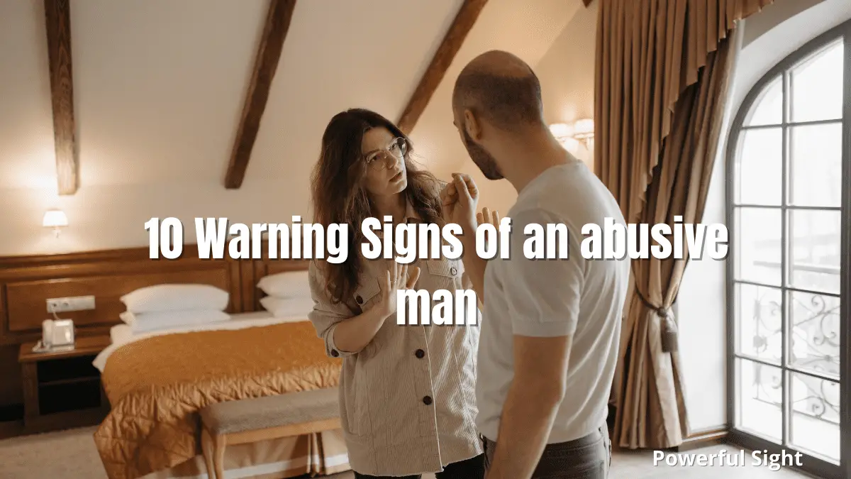 Signs of an abusive man