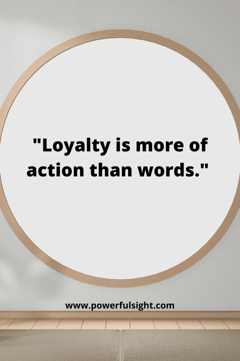 Quote about loyalty