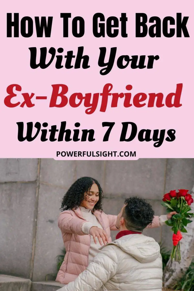 How to get back with your ex-boyfriend