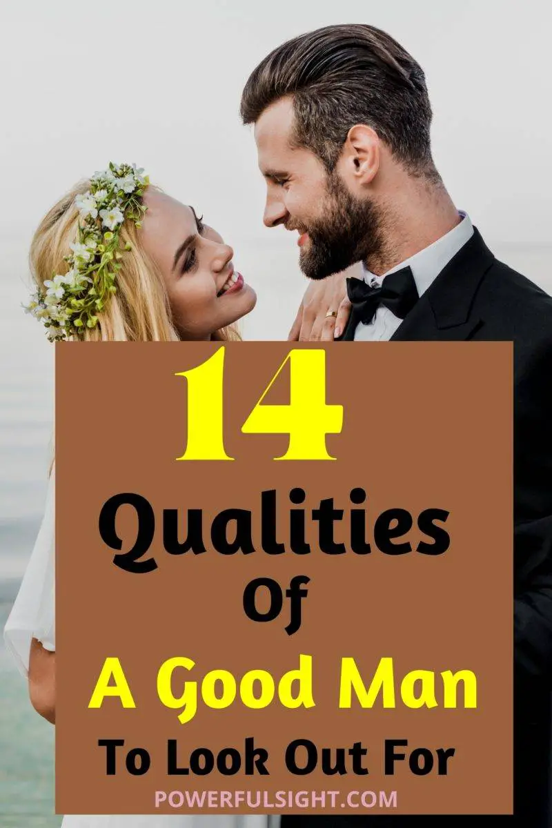 Qualities of a good man to look for