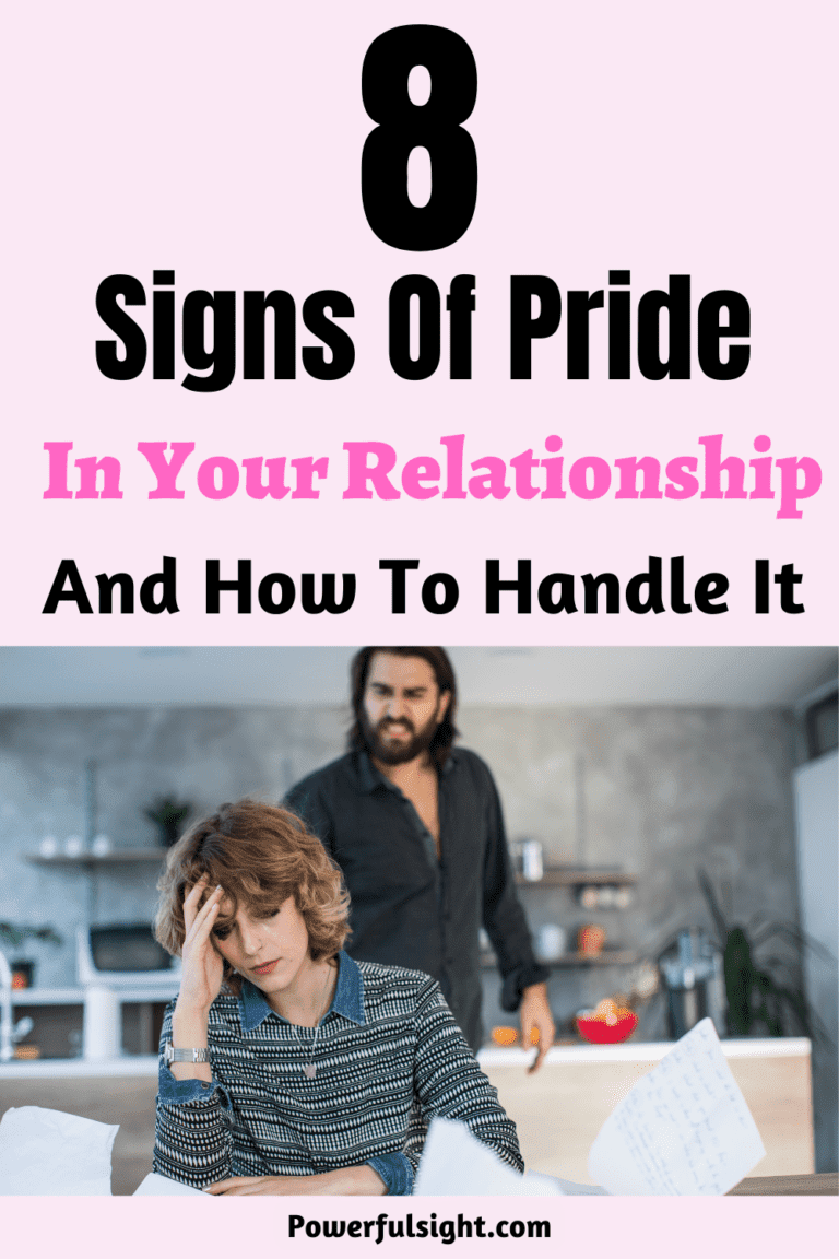 8 Signs Of Pride In Your Relationship And How To Handle It