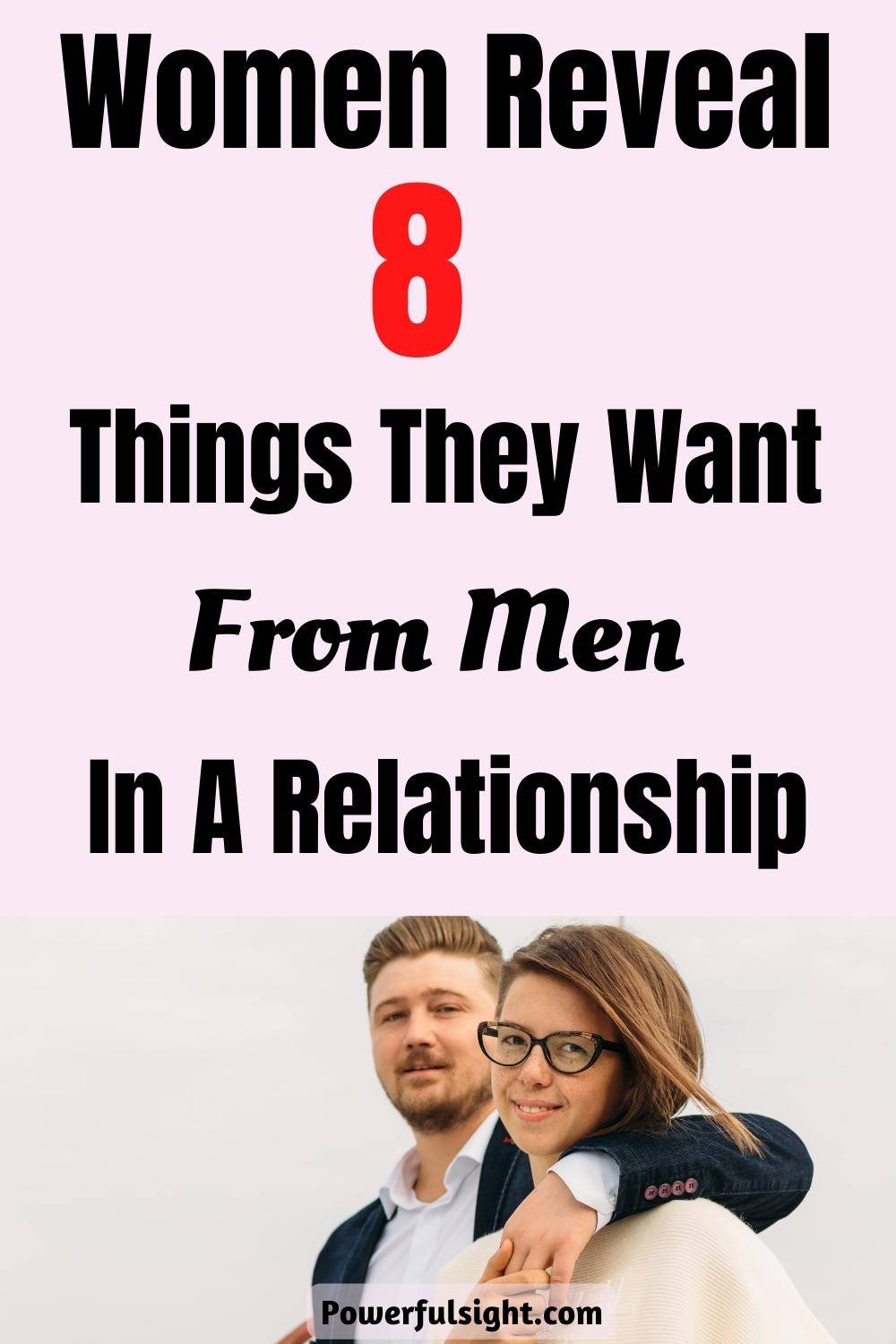 What Women Want in a Relationship According to Research